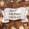 ROICE' KURUMARO CHOCOLATE